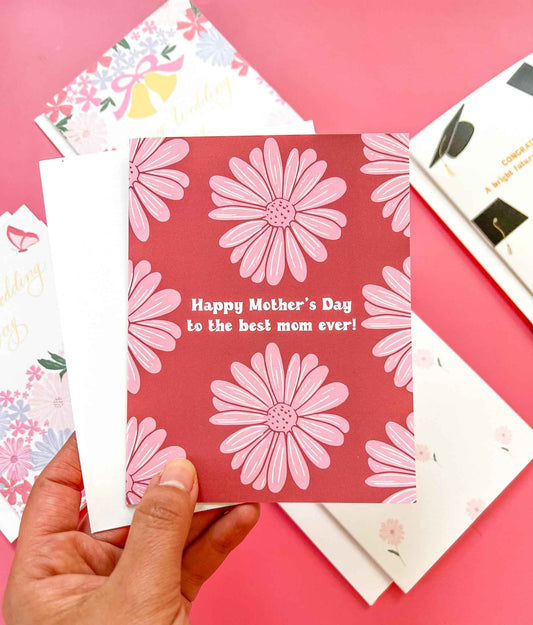 Sweet Card - Pretty Best Mom Ever Card