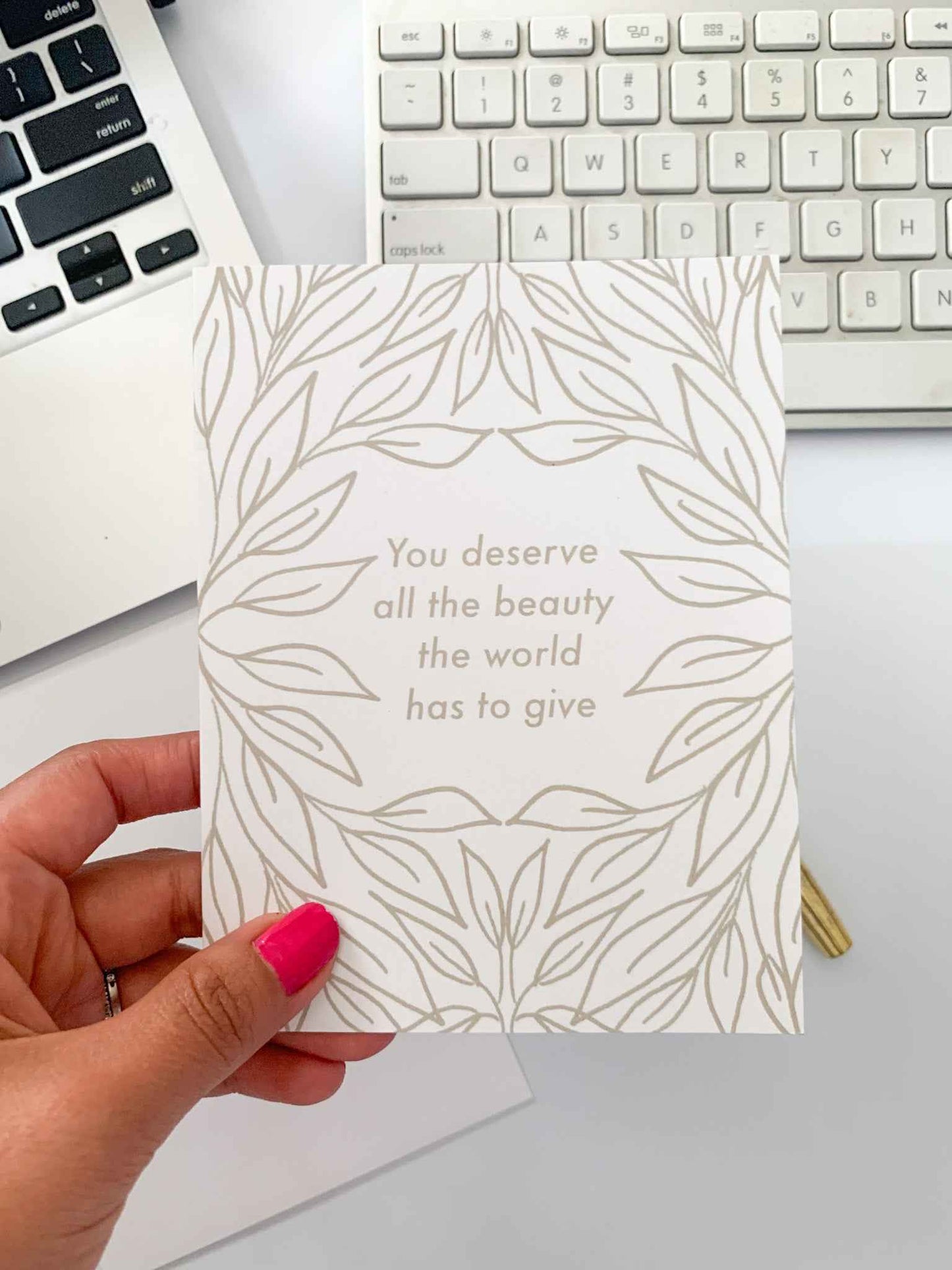 Sweet Friendship Card - You Deserve All the Beauty in the World
