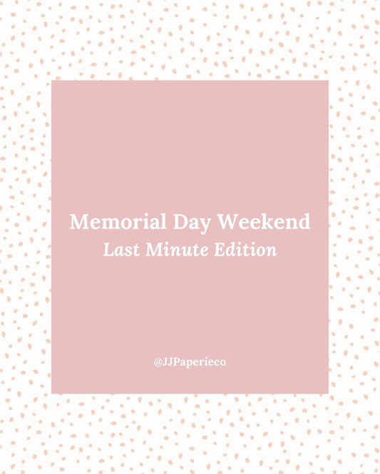 What to Do During Memorial Day Weekend  - Last Minute Edition: