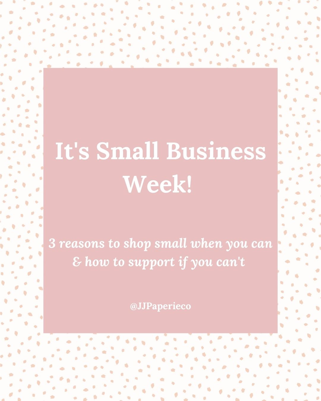 How to Support Small Businesses during Small Business Week