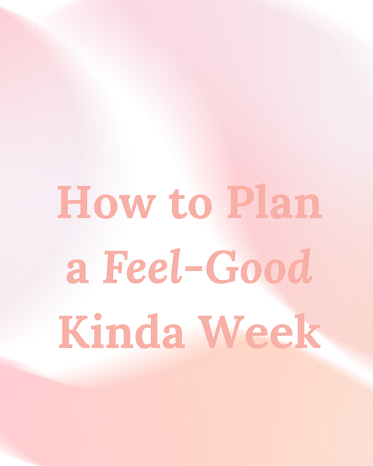 How to Plan Your Week with Ease