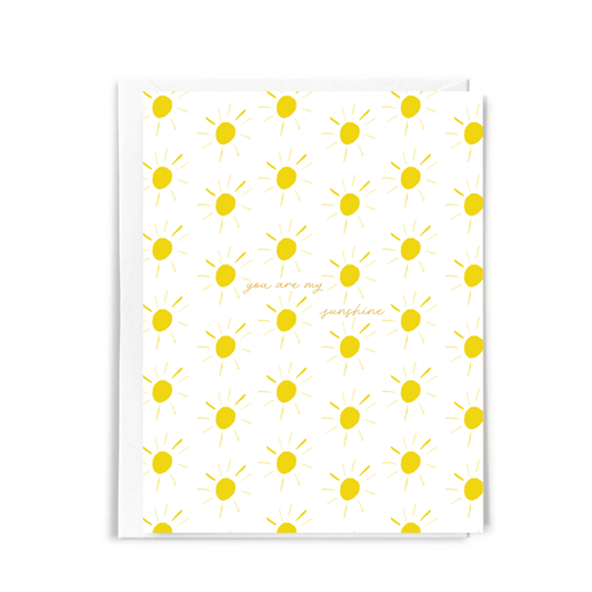 You Are My Sunshine Greeting Card