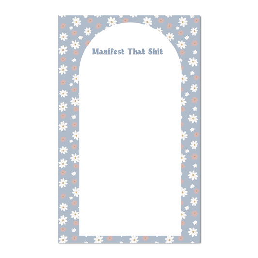 fun large blue manifest that shit notepad with floral border